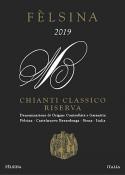 Fattoria di Felsina - Berardenga Chianti Classico Riserva Rancia 2019