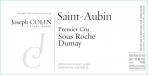 Joseph Colin - Saint-Aubin 1er Cru Sous Roche Dumay Blanc 2022
