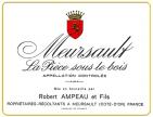 Robert Ampeau & Fils - Meursault 1er Cru La Piece-Sous-le-Bois 2002