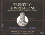 La Torre - Brunello di Montalcino 2019