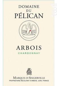 Domaine du Pelican - Chardonnay Arbois 2020