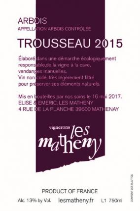 Les Matheny - Arbois Trousseau 2020 (1.5L)